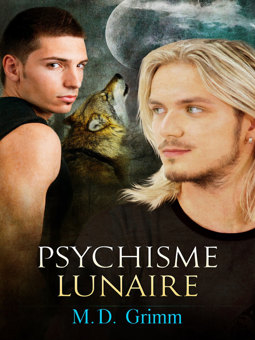 Title details for Psychisme lunaire (Psychic Moon) by M.D. Grimm - Available